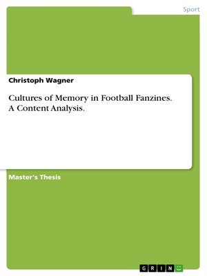 cover image of Cultures of Memory in Football Fanzines. a Content Analysis.